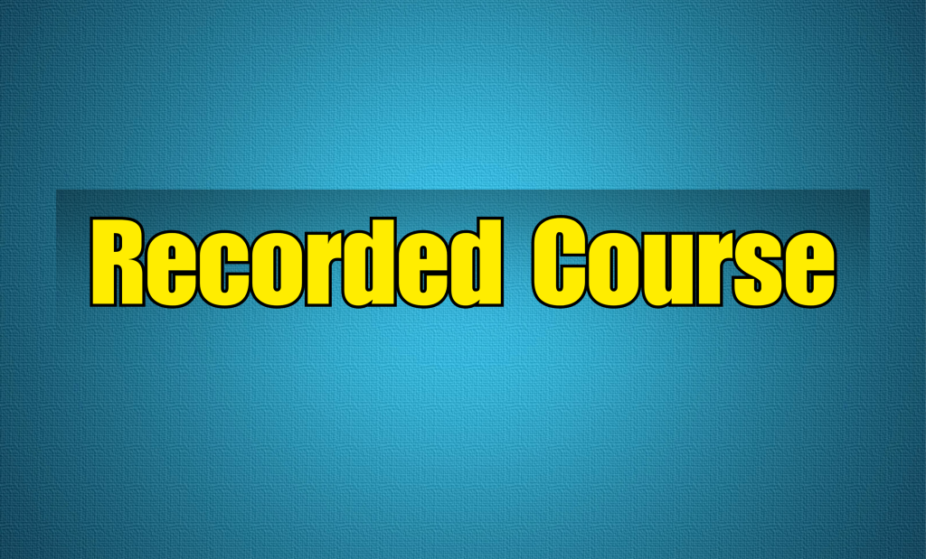 Recorded Course